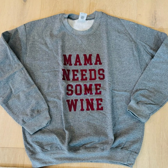 Mama needs wine sweatshirt! - Picture 2 of 6